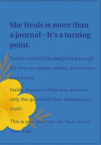 SHE HEALS JOURNAL